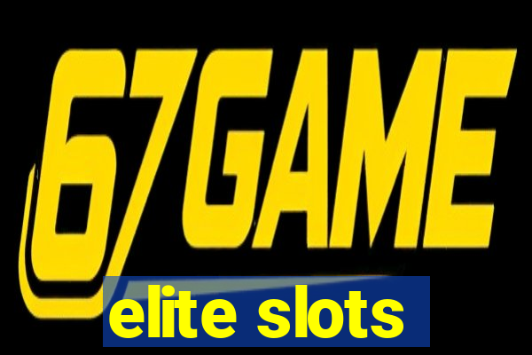 elite slots