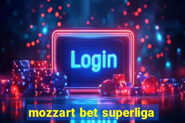 mozzart bet superliga