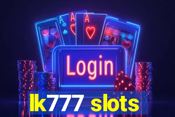 lk777 slots