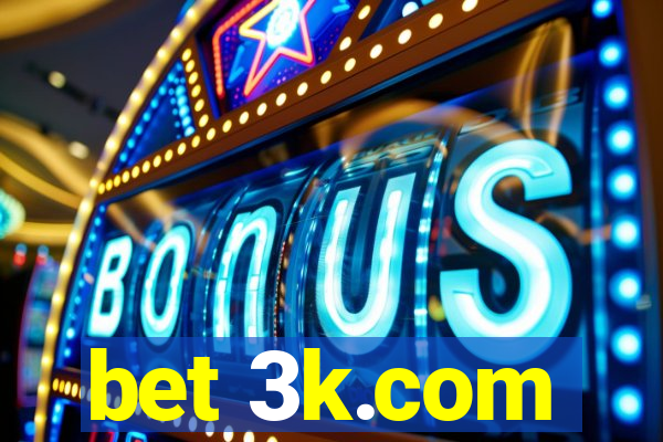 bet 3k.com