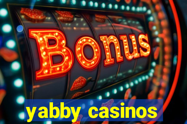 yabby casinos