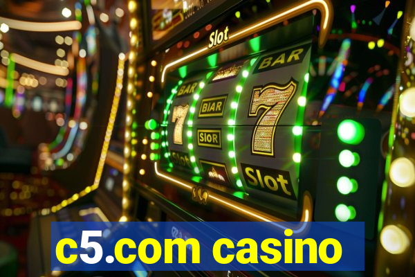 c5.com casino