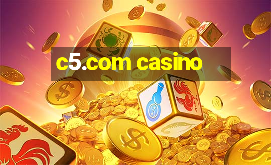 c5.com casino