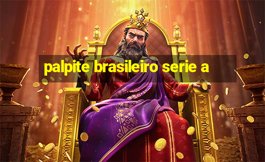 palpite brasileiro serie a