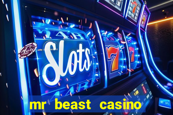 mr beast casino app real