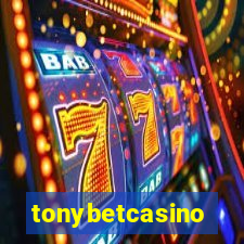 tonybetcasino