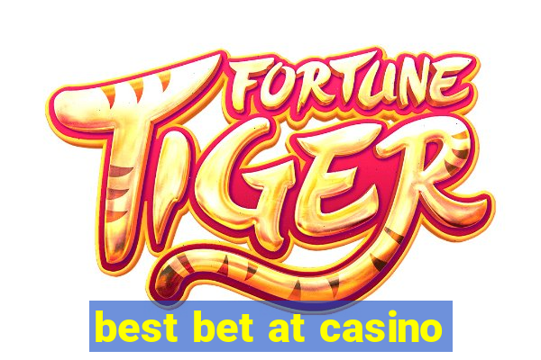 best bet at casino