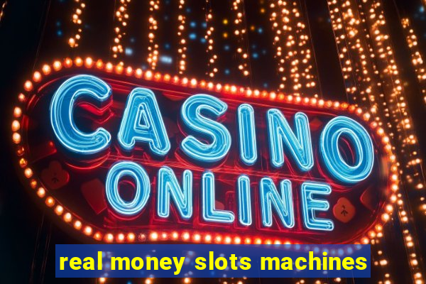 real money slots machines