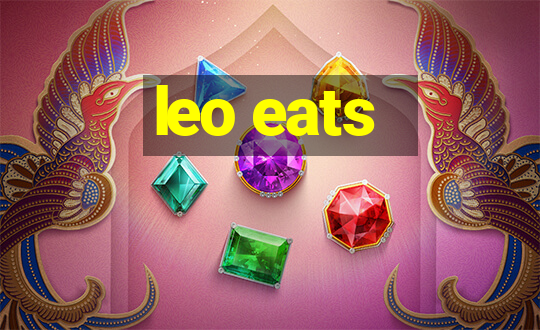 leo eats