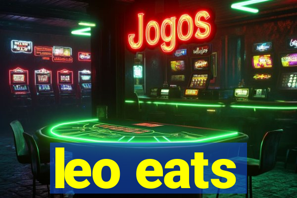 leo eats