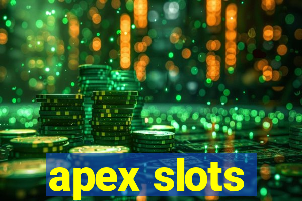 apex slots