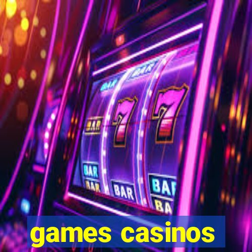 games casinos