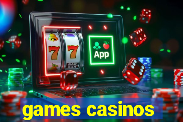 games casinos