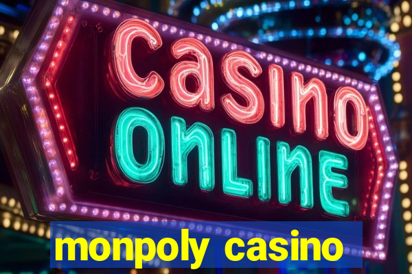 monpoly casino