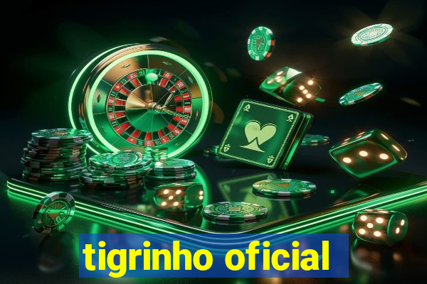 tigrinho oficial