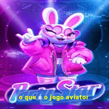 o que é o jogo aviator