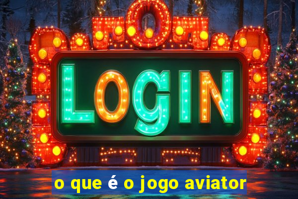 o que é o jogo aviator