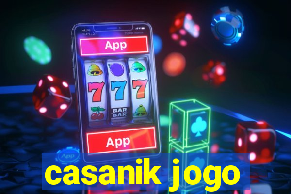 casanik jogo