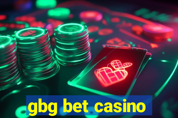 gbg bet casino