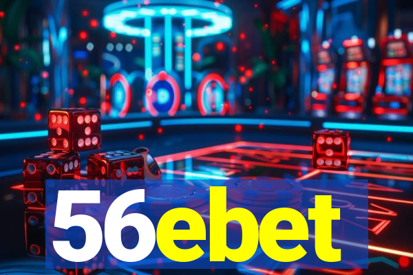 56ebet