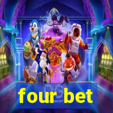 four bet