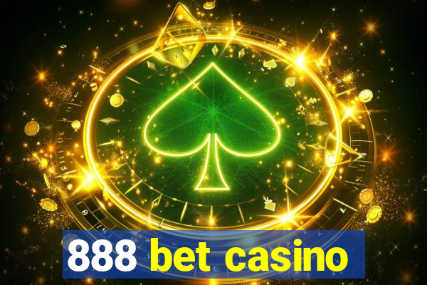 888 bet casino