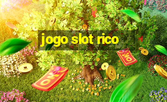 jogo slot rico