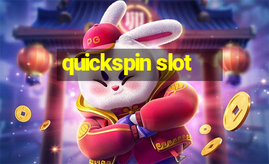 quickspin slot