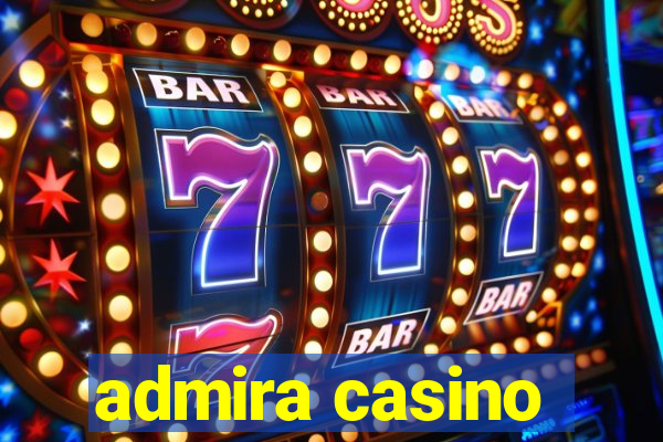 admira casino