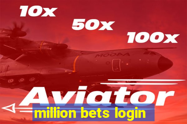 million bets login