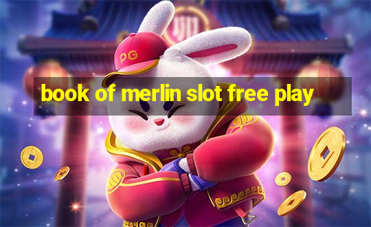 book of merlin slot free play