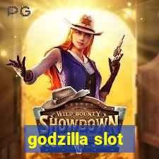 godzilla slot