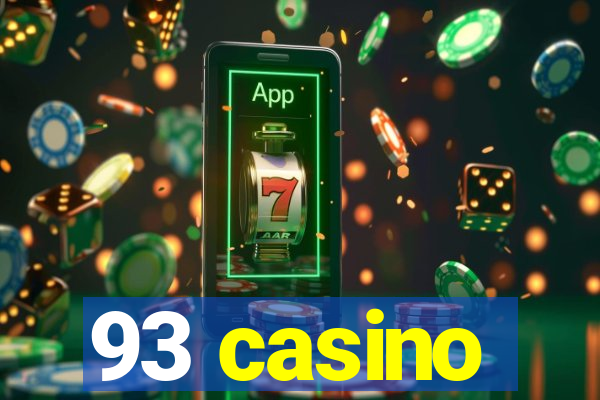 93 casino