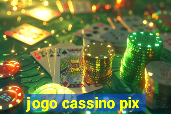 jogo cassino pix