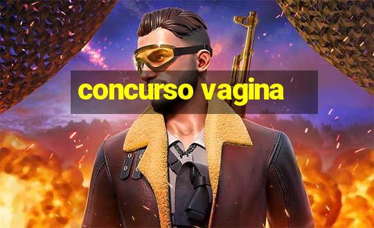 concurso vagina