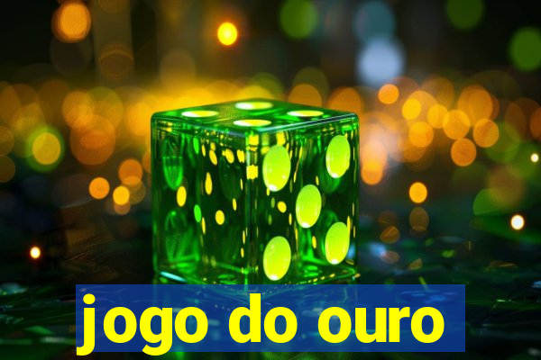 jogo do ouro