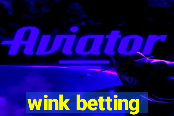 wink betting