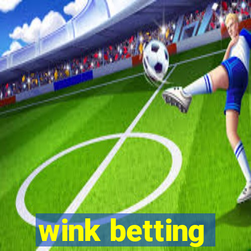 wink betting