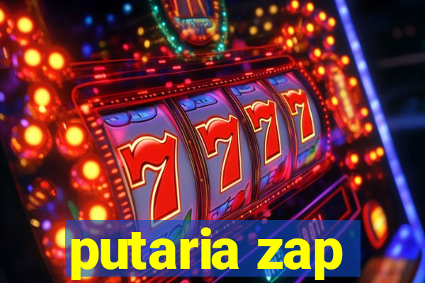 putaria zap