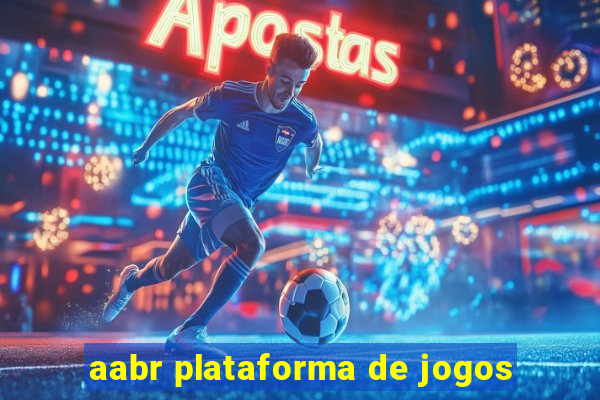 aabr plataforma de jogos