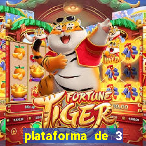 plataforma de 3 reais tigre