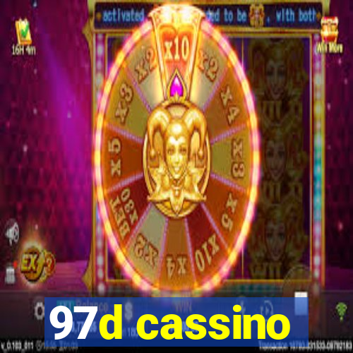 97d cassino