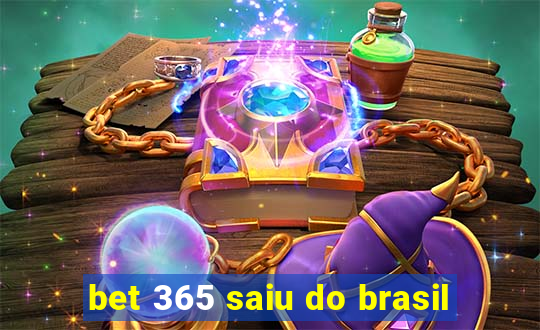 bet 365 saiu do brasil