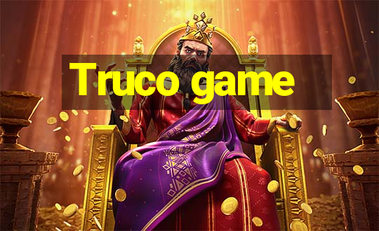 Truco game