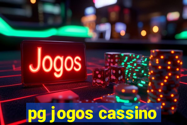 pg jogos cassino