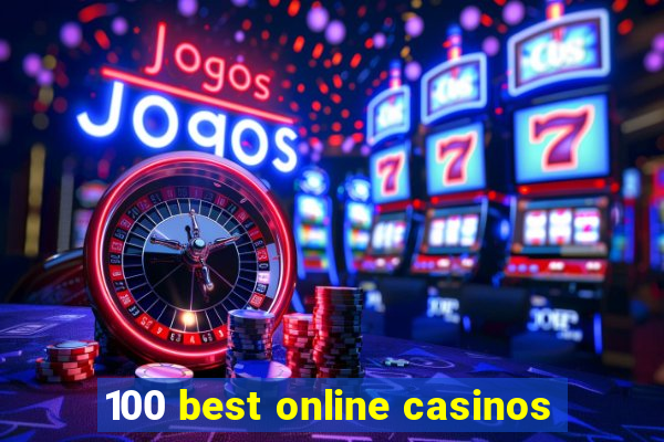 100 best online casinos