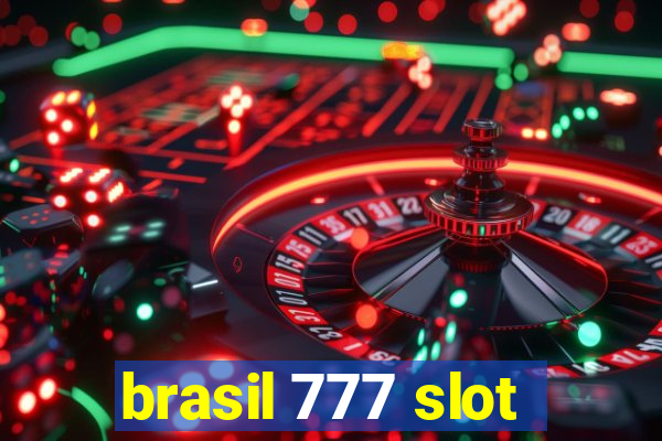 brasil 777 slot