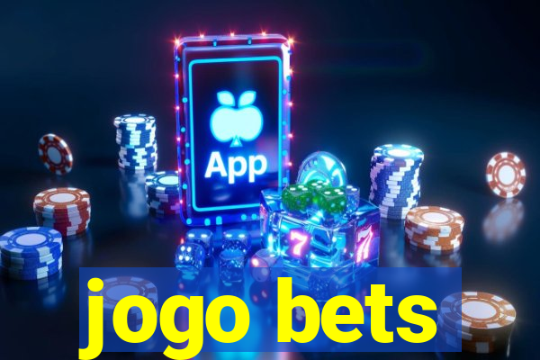 jogo bets