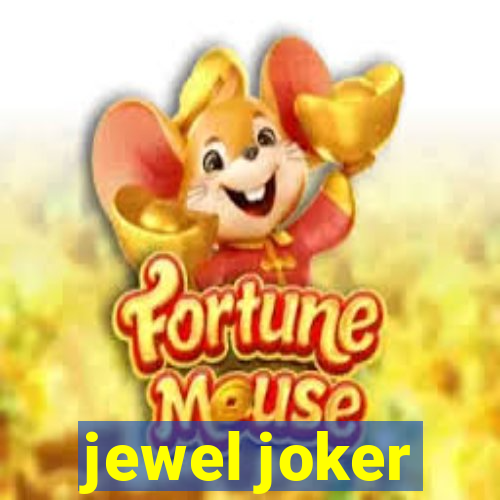 jewel joker