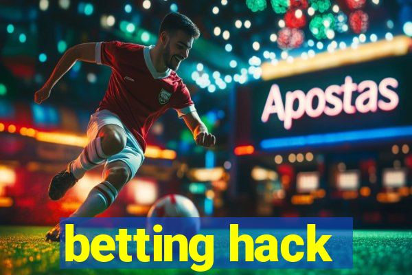 betting hack